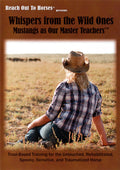 Reach Out To Horses: Whispers From The Wild Ones - Reach Out To Horses: Whispers From The Wild Ones - DVD