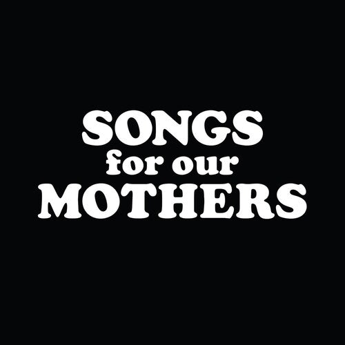 Fat White Family - Songs For Our Mothers - Vinyl Record