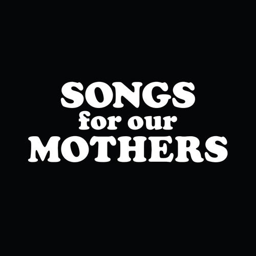 Fat White Family - Songs For Our Mothers - Music CD