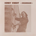 Knight,kenny - Crossroads - Vinyl Record