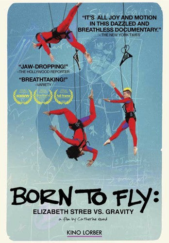 Born To Fly: Elizabeth Streb Vs. Gravity - Born To Fly: Elizabeth Streb Vs. Gravity - DVD