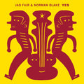 Fair,jad / Blake,norma - Yes - Vinyl Record