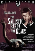 Sadistic Baron Von Klaus - Sadistic Baron Von Klaus - DVD