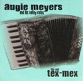 Meyers,augie - Real Tex-mex - Music CD