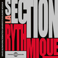 Section Rythmique - Section Rythmique - Music CD