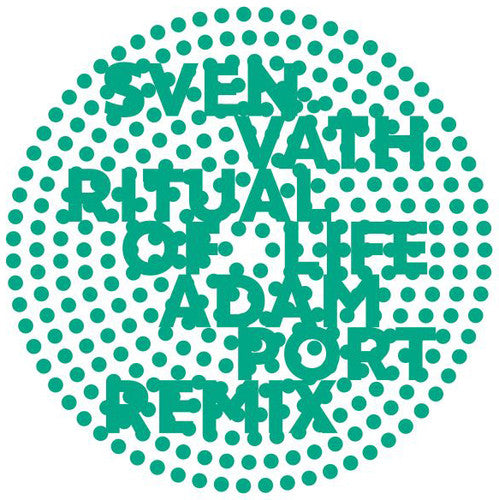 Vath,sven - Ritual Of Life (adam Port 108 Mix) - Vinyl Record