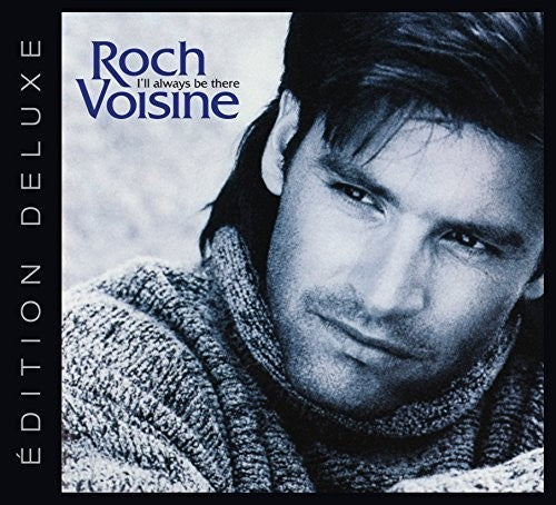 Voisine,roch - I'll Always Be There - Music CD