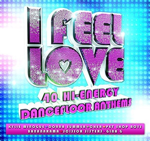 I Feel Love / Various - I Feel Love / Various - Music CD
