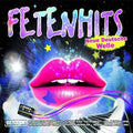Fetenhits: Neue Deutsche Welle Best Of / Various - Fetenhits: Neue Deutsche Welle Best Of / Various - Music CD