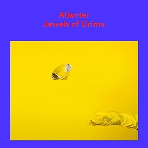 Atlanter - Jewels Of Crime - Vinyl Record