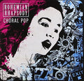 Cantillation - Bohemian Rhapsody: Choral Pop - Music CD