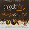 Smoothfm Presents: Music For Mum 2015 / Various - Smoothfm Presents: Music For Mum 2015 / Various - Music CD
