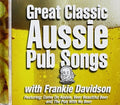 Davidson,frankie - Great Classic Aussie Pub Songs - Music CD