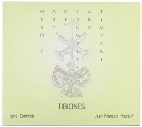 Tibicines - Heroic Art Of Trumpet & Timpani - Music CD