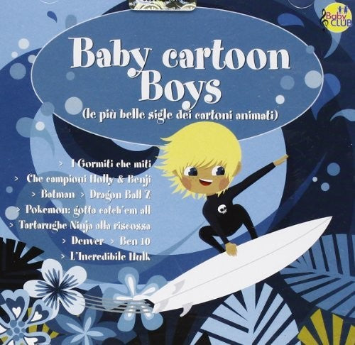 Baby Club - Baby Cartoons Boys - Music CD