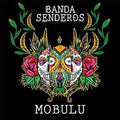 Banda Senderos - Mobulu - Music CD