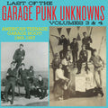 Last Of The Garage Punk Unknowns 3 & 4 / Various - Last Of The Garage Punk Unknowns 3 & 4 / Various - Music CD