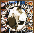 Lighter Shade Of Brown - Greatest Hits - Music CD