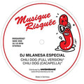 Dj Milanesa Especial - Chili Dog - Vinyl Record