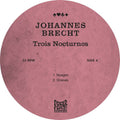 Brecht,johannes - Trois Nocturnes - Vinyl Record