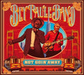 Bey Paule Band - Not Goin' Away - Music CD