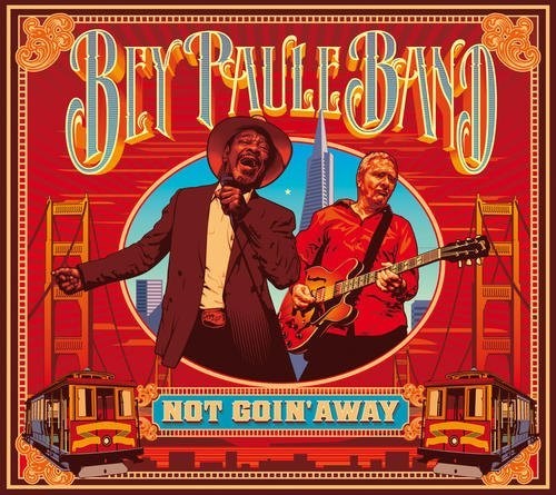 Bey Paule Band - Not Goin' Away - Music CD