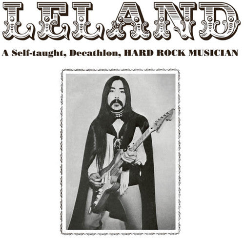Leland - Self-taught Decathlon Hard Rock Musician - Music CD