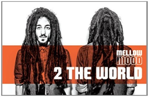 Mellow Mood - 2 The World - Music CD