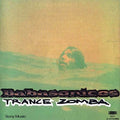 Babasonicos - Trance Zomba - Vinyl Record