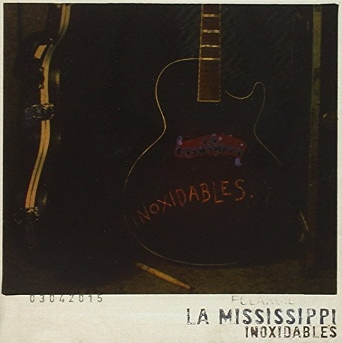 La Mississippi - Inoxidables - Music CD