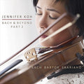 Bach,j.s. / Koh,jennifer - Bach & Beyond Part 2 - Music CD