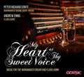 Saint-saens / Conte,peter Richard / Ennis,andrew - My Heart At Thy Sweet Voice - Music For Wanamakern - Music CD