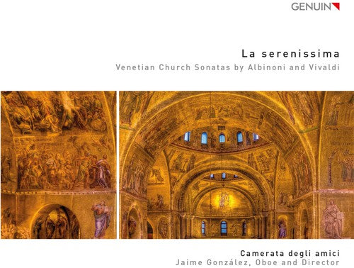 Albinoni / Vivaldi / Camerata Degli Amici - La Serenissima - Venetian Church Sonatas - Music CD