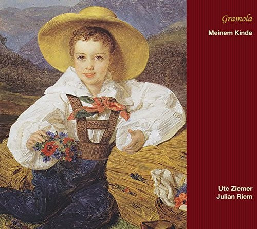 Schumann / Ziemer,ute / Riem,julian - Meinem Kinde - Children's Songs & Lullabies - Music CD
