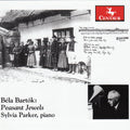 Bartok / Parker,sylvia - Peasant Jewels - Music CD