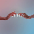 Chits - Custom Hype - Vinyl Record