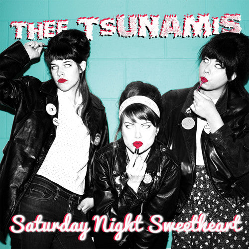 Thee Tsunamis - Saturday Night Sweetheart - Vinyl Record