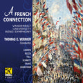 Lancen / Vanderbilt University Wind Symphony - French Connection - Music CD