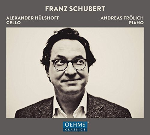 Schubert / Hulshoff,alexander / Frolich,andreas - Works For Cello & Piano - Music CD