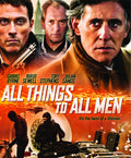 All Things To All Men - All Things To All Men - Blu-ray