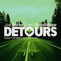 Porter,joe / Goodfellow,joel - Detours - Music For Percussion - Music CD