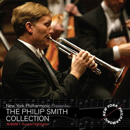 Mahler / New York Philharmonic / Smith,philip - Philip Smith Collection - Trumpet Highlights 1 - Music CD