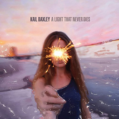 Baxley,kail - Light That Never Dies - Vinyl Record