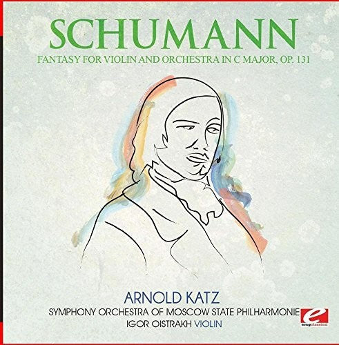 Schumann - Fantasy For Violin And Orchestra C Major Op. 131 - Music CD