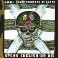 S.o.d. - Speak English Or Die (30th Anniversary Edition) - Vinyl Record
