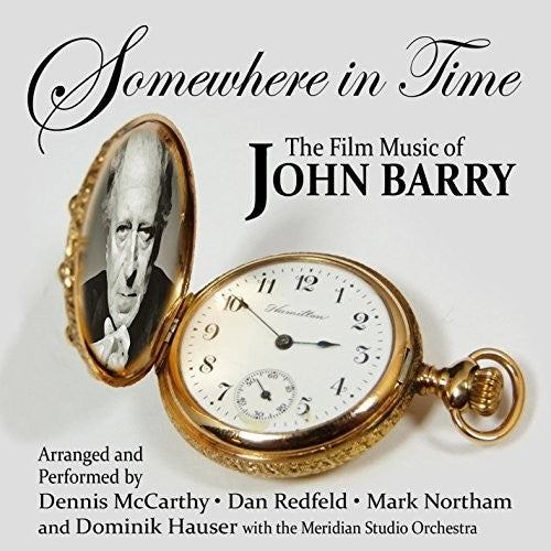 Somewhere In Time: Film Music Of John Barry Vol #1 - Somewhere In Time: Film Music Of John Barry Vol #1 - Music CD