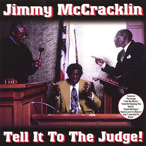 Mccracklin,jimmy - Tell It To The Judge - Music CD