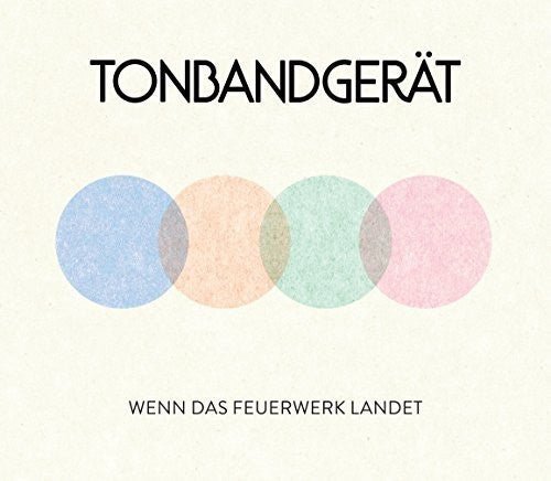 Tonbandgerat - Wenn Das Feuerwerk Landet: Deluxe - Music CD