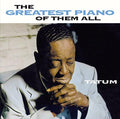 Tatum,art - Greatest Piano Of Them All - Music CD