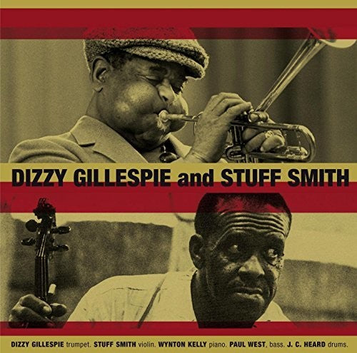 Gillespie,dizzy / Smith,stuff - Dizzy Gillespie & Stuff Smith - Music CD